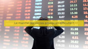 Le marché des ventes privées en difficulté ?